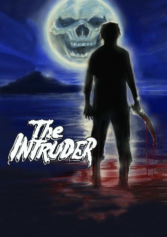 The Intruder