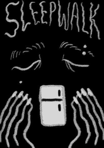 Sleepwalk