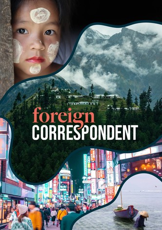 Foreign Correspondent