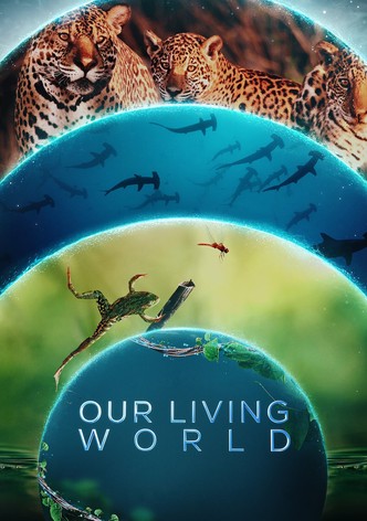 Our Living World