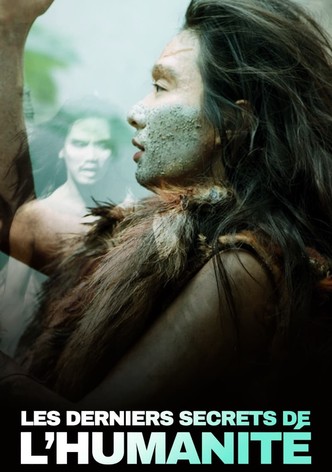 Les Derniers Secrets de l'humanité