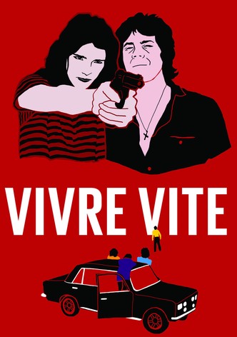 Vivre vite