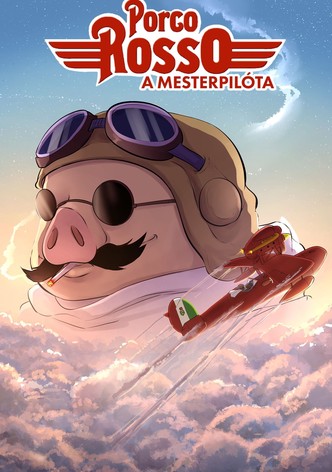 Porco Rosso - A mesterpilóta