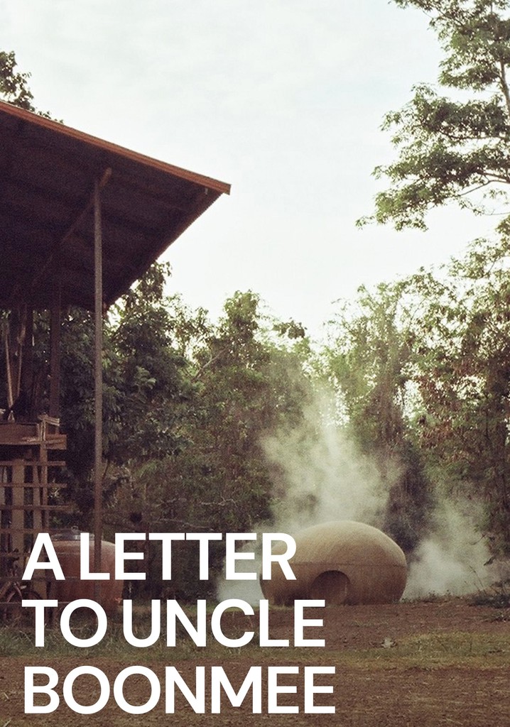 A Letter to Uncle Boonmee