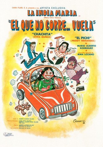 ¡El que no corre... vuela!