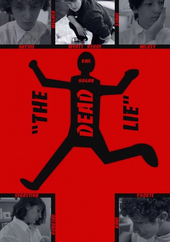The Dead Lie