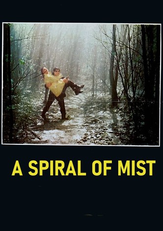 A Spiral of Mist
