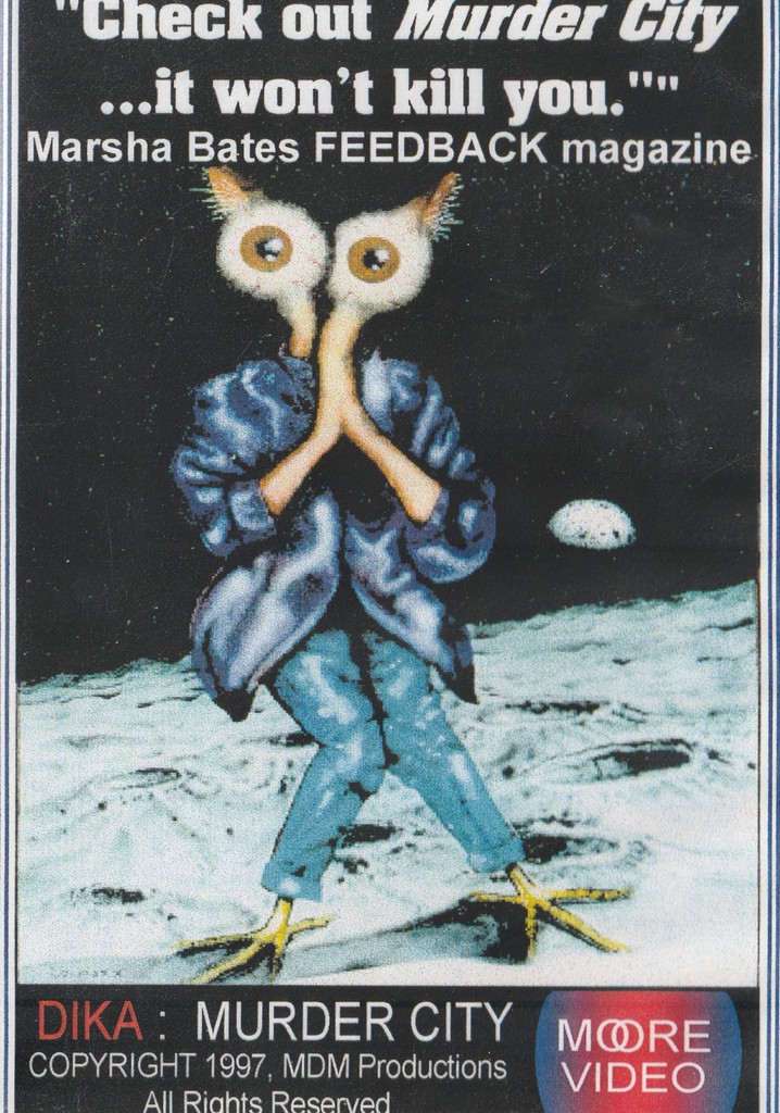 Dika: Murder City