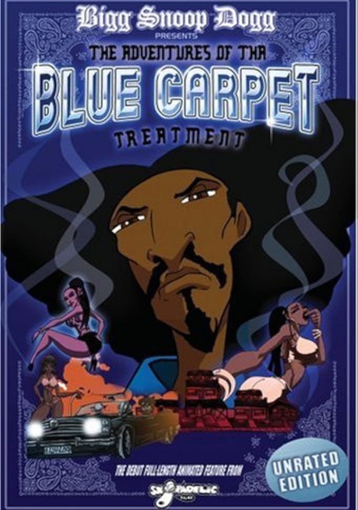 Bigg Snoop Dogg Presents: The Adventures of Tha Blue Carpet Treatment