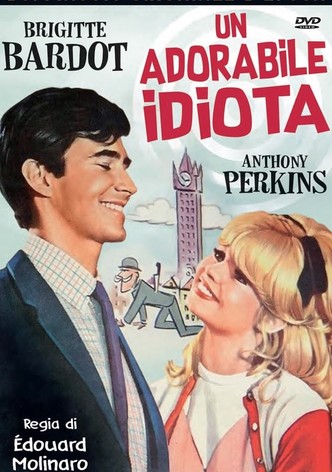 Un'adorabile idiota