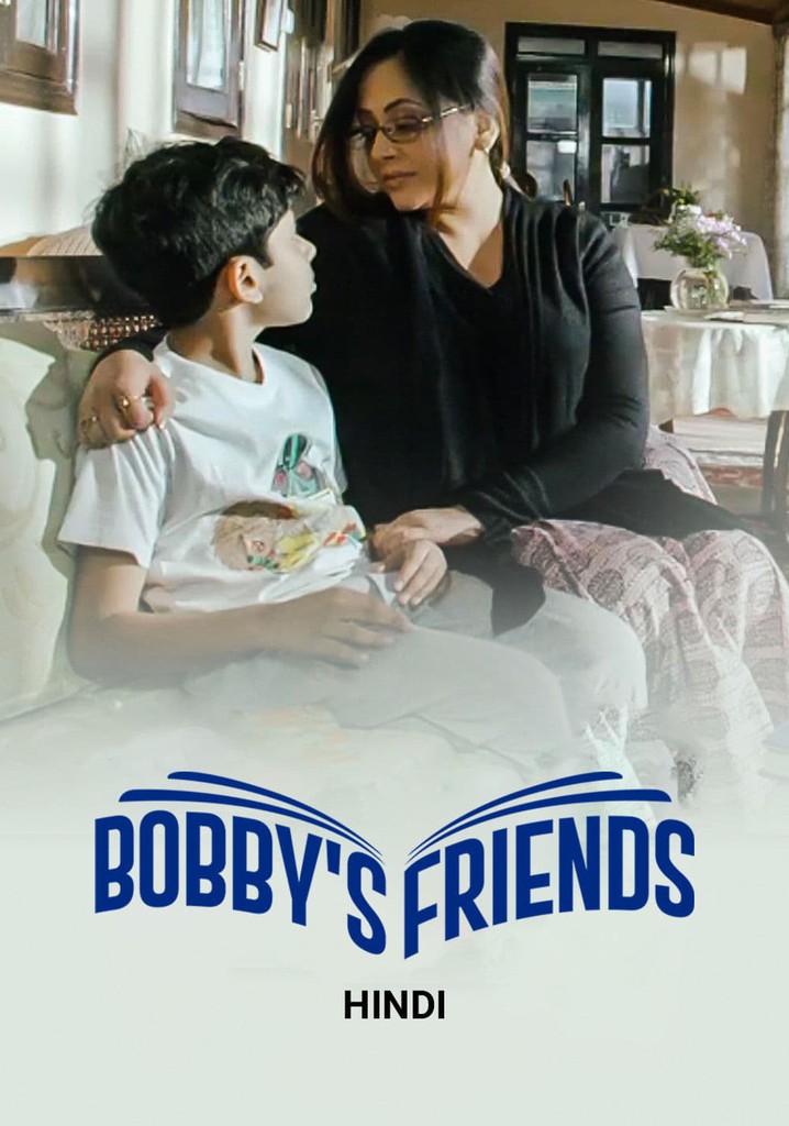 Bobby's Friends
