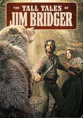 The Tall Tales of Jim Bridger - Season 1