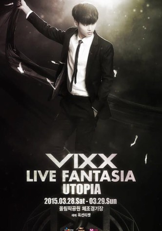 VIXX Live Fantasia Utopia