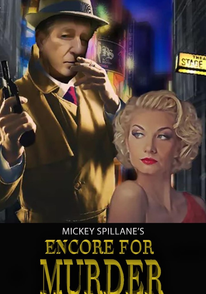 Mickey Spillane's Encore for Murder streaming