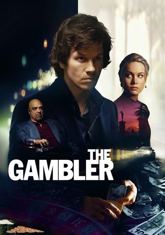 The Gambler