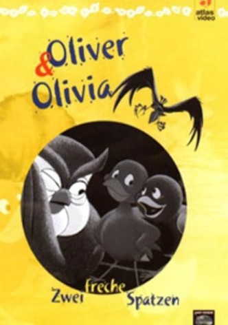 Oliver und Olivia - Zwei freche Spatzen