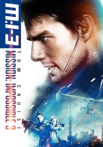 Mission: Impossible 3