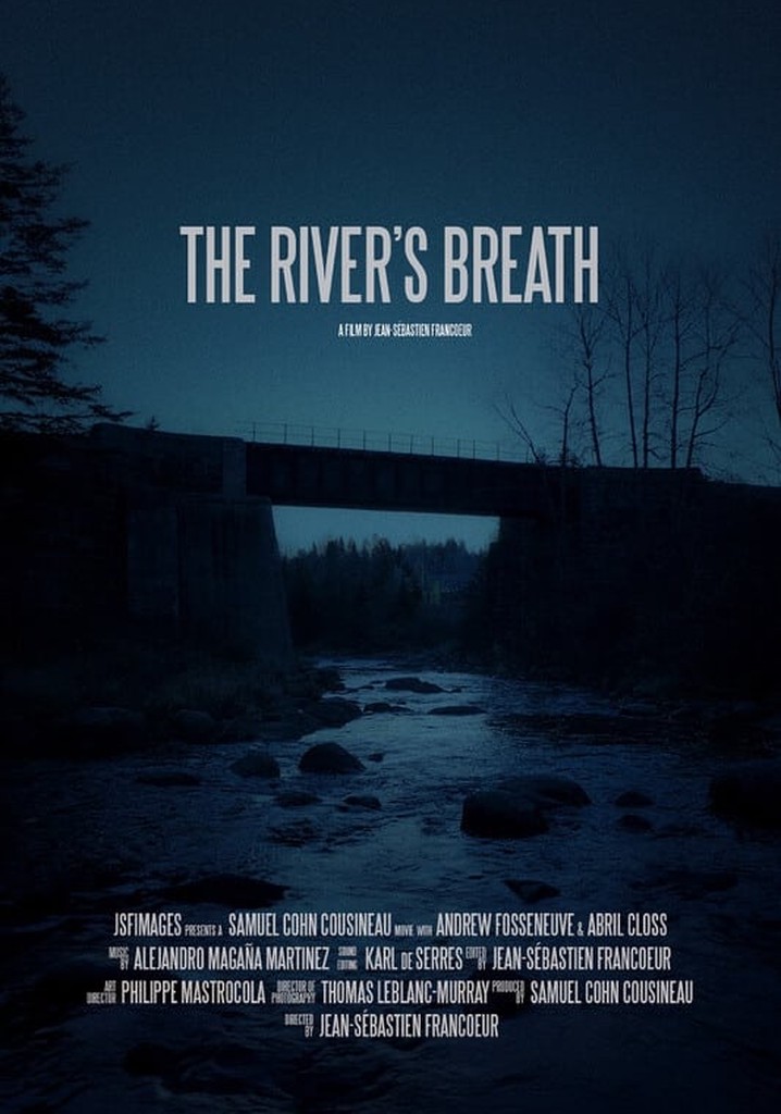 The River's Breath