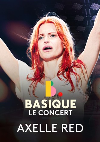 Axelle Red - Basique, le concert