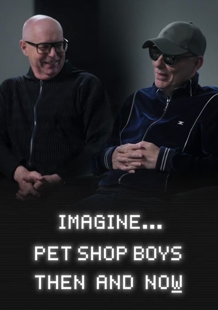 Imagine… Pet Shop Boys: Then and Now