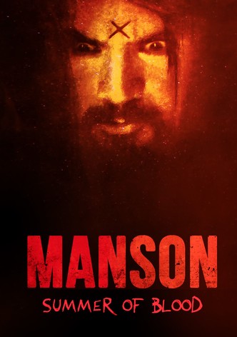 Manson: Summer of Blood