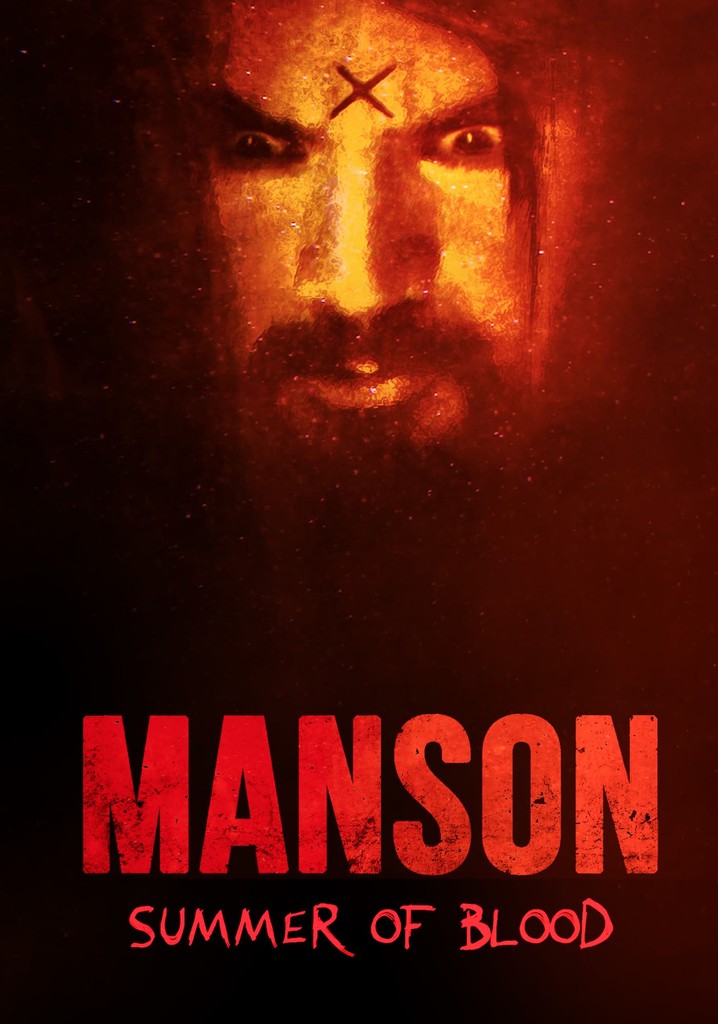 Manson: Summer of Blood