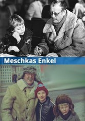 Meschkas Enkel