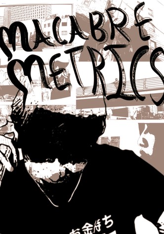 Macabre Metrics