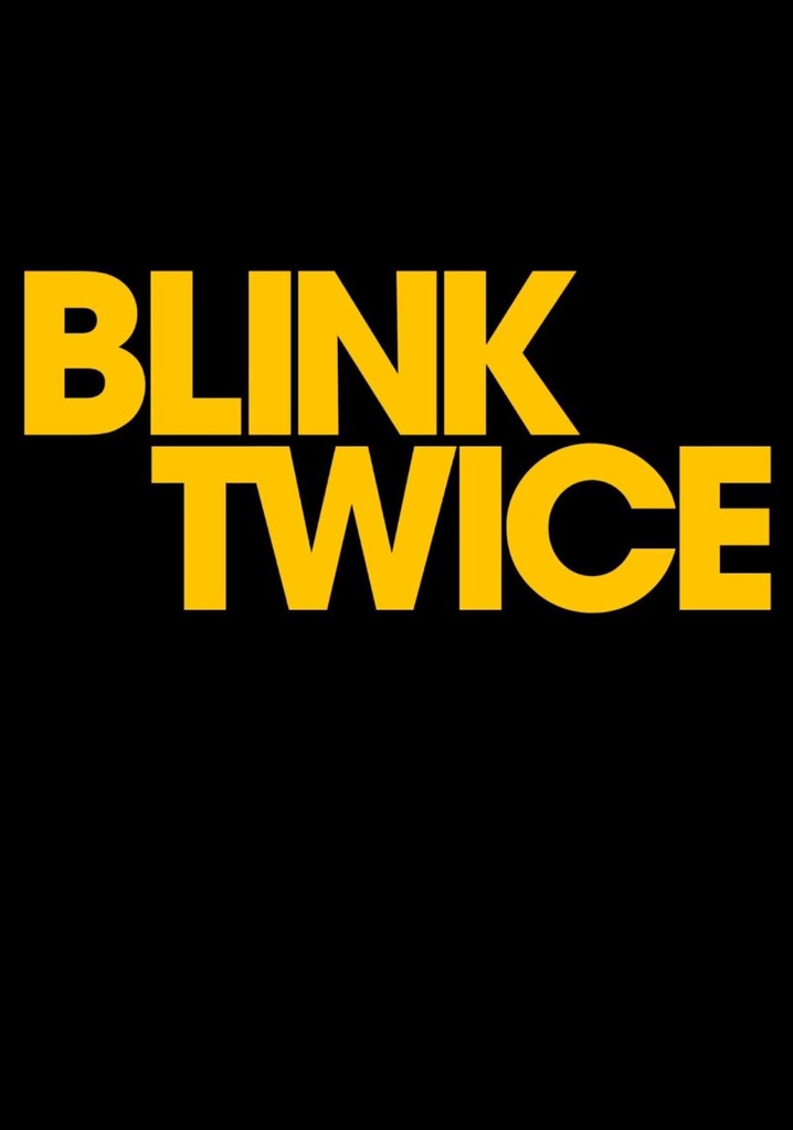 Blink Twice movie where to watch stream online