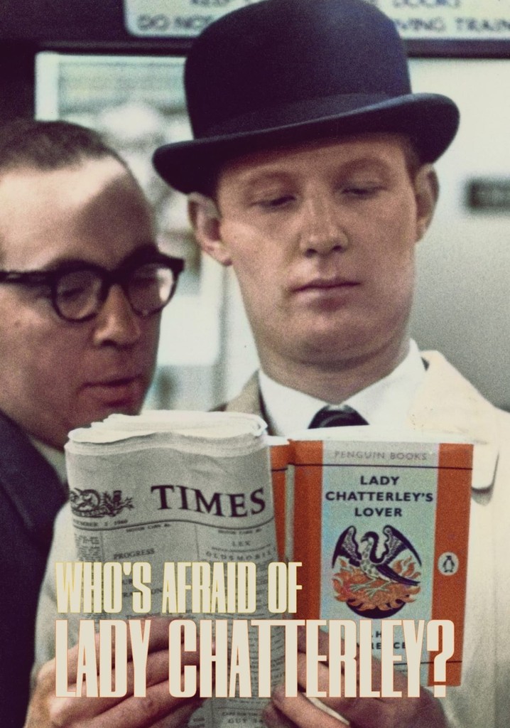Who's Afraid of Lady Chatterley?