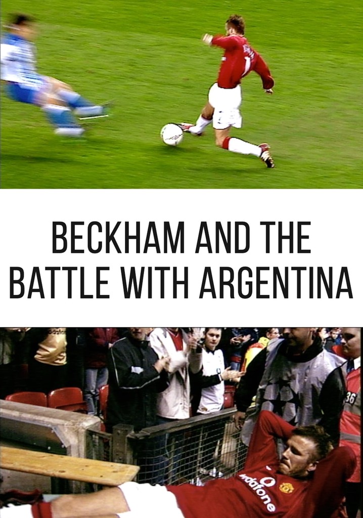Beckham and the Battle with Argentina