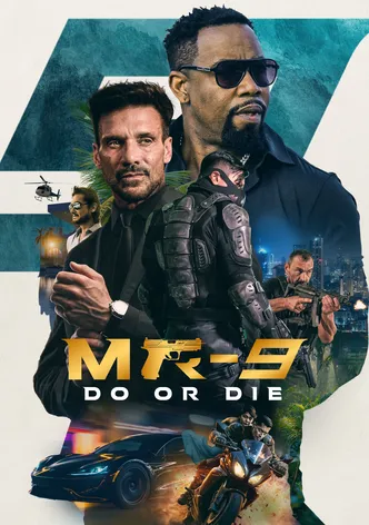 MR-9: Do or Die poster