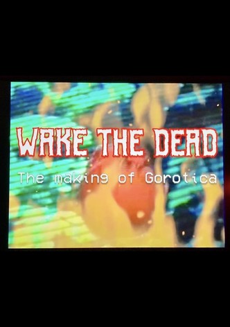 Wake The Dead