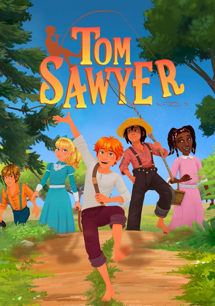 Tom Sawyer Season 1 - watch full episodes streaming online