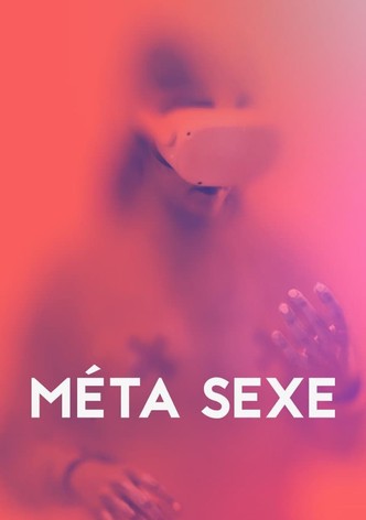 Méta sexe, le documentaire