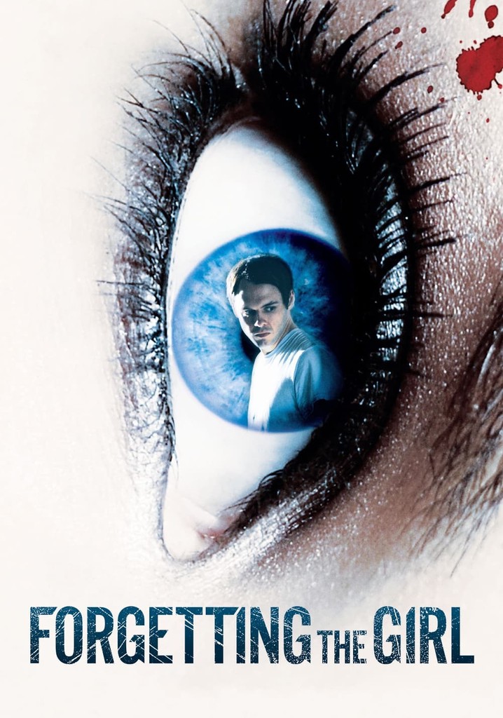 Forgetting the Girl