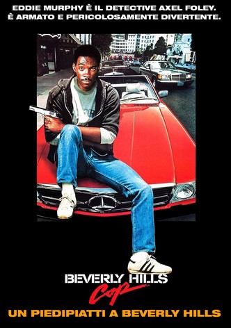 Beverly Hills Cop - Un piedipiatti a Beverly Hills