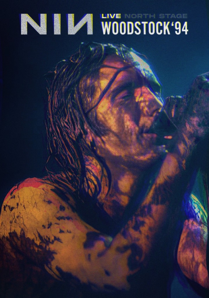 Nine Inch Nails: Woodstock 94