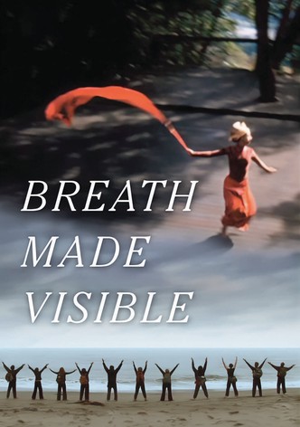 Breath Made Visible: Anna Halprin