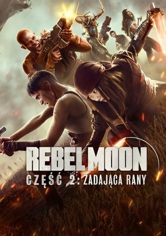 Rebel Moon – część 2: Zadająca rany