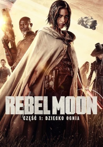 Rebel Moon - część 1: Dziecko ognia