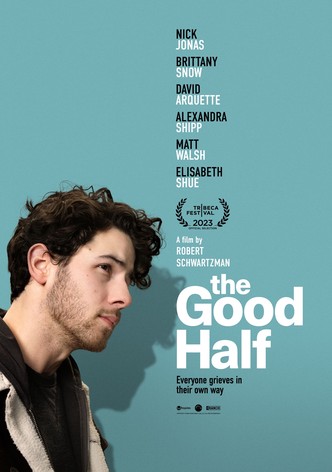 The Good Half