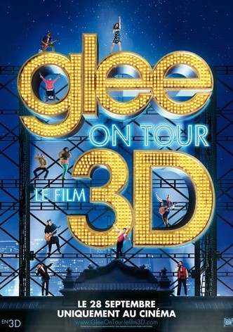 Glee ! On Tour : Le Film 3D