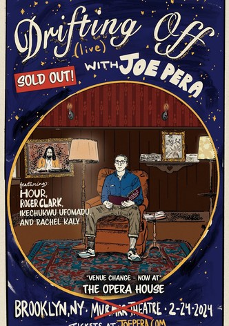 Drifting Off with Joe Pera: Live at the Brooklyn Opera House