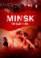 Minsk en Llamas
