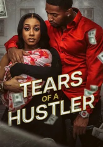Tears of a Hustler