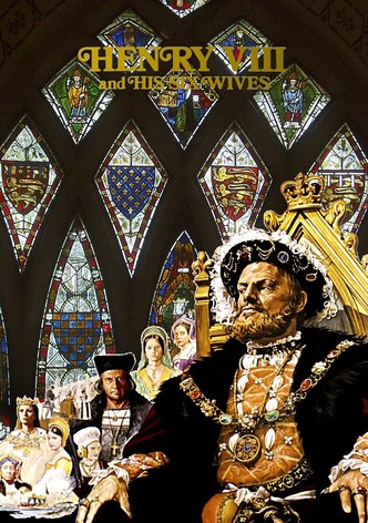 Heinrich VIII und seine sechs Frauen