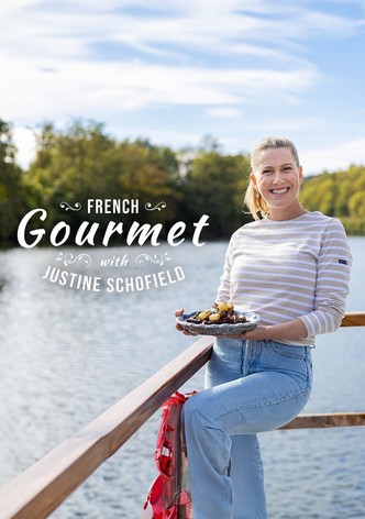 French Gourmet with Justine Schofield