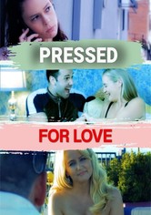 Pressed for Love