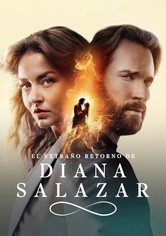 El extraño retorno de Diana Salazar